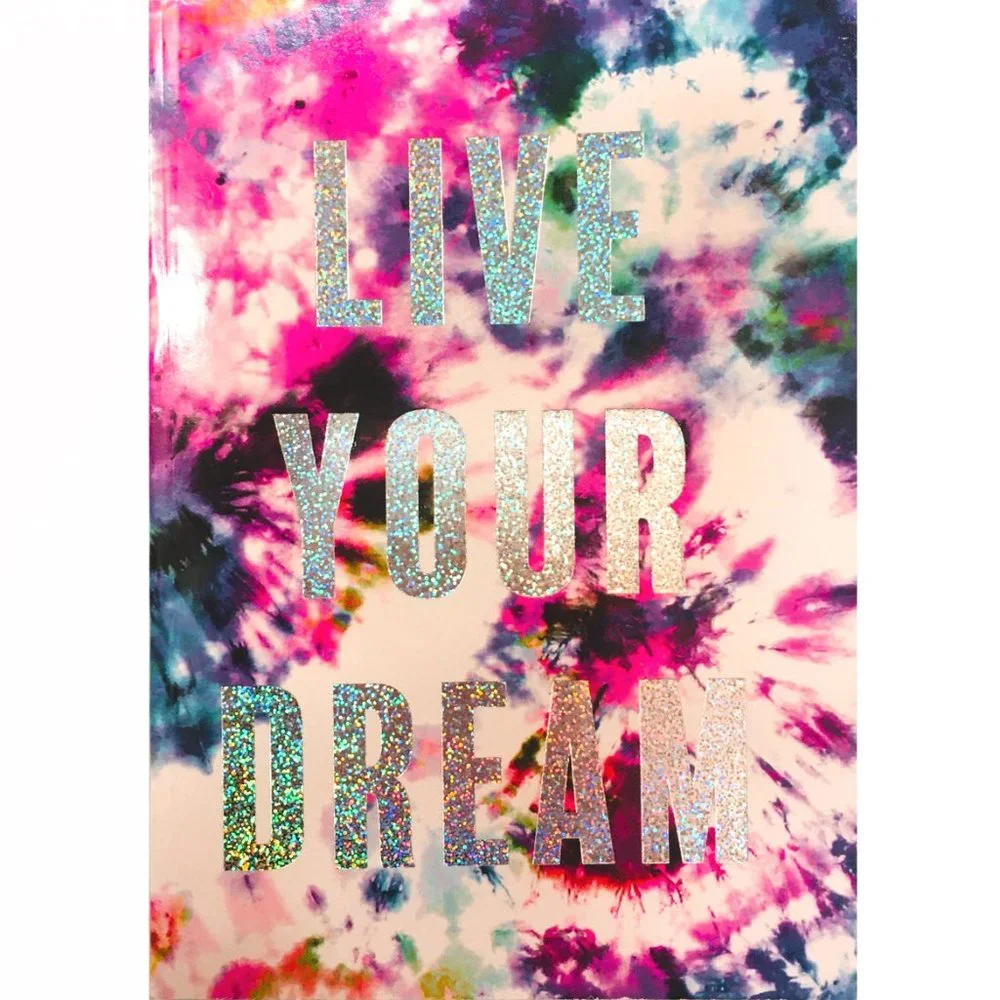 LIVE YOUR DREAM Notebook